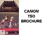 Click to download Canon T50 brochure.