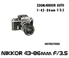 Click to download Nikon Zoom-Nikkor Auto 43-86mm f/3.5 user's manual.