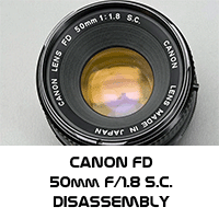 Canon FD 50mm S.C. f/1.8 Disassembly